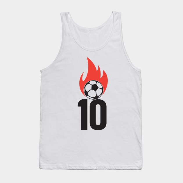 Soccer Number 10 Tank Top by justSVGs